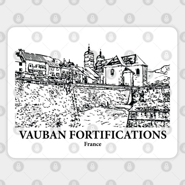 Vauban Fortifications - France Magnet by Lakeric